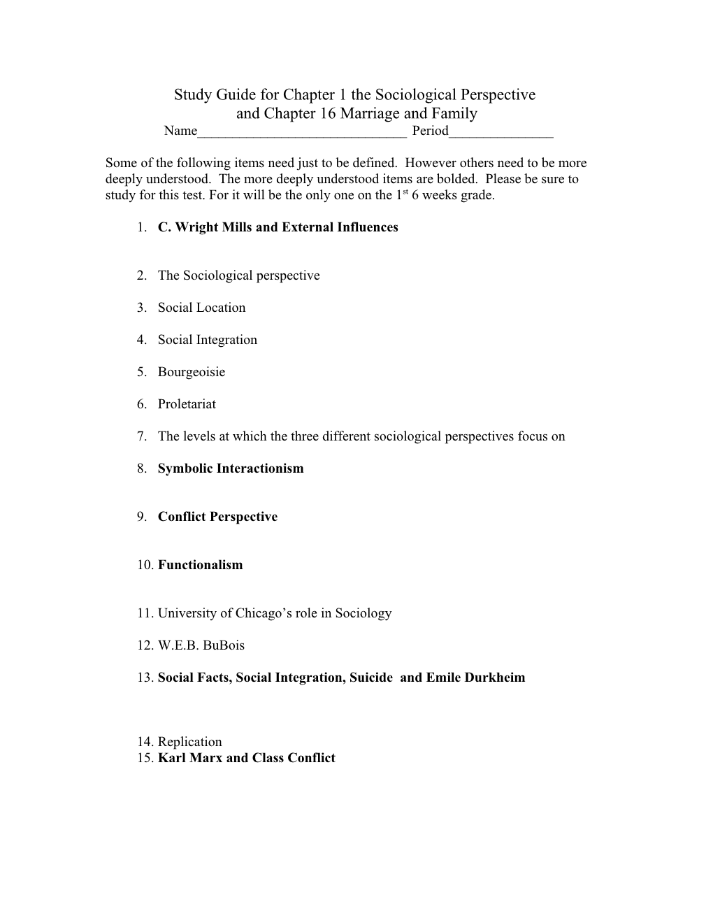 Study Guide for Chapter One the Sociological Perspective