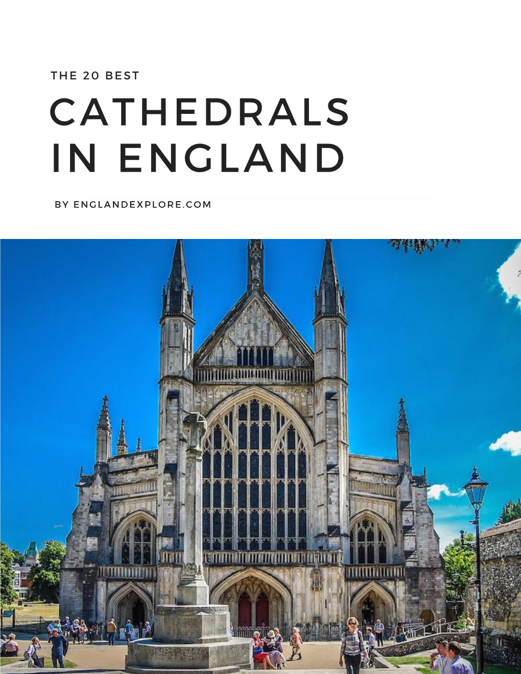 The Best 20 Cathedrals in England