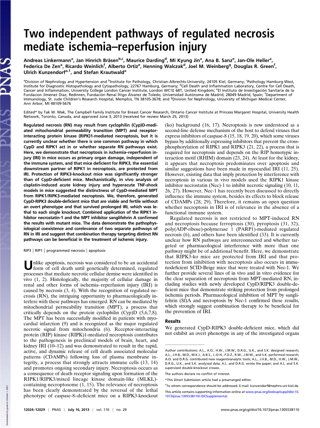 Two Independent Pathways of Regulated Necrosis Mediate Ischemia–Reperfusion Injury