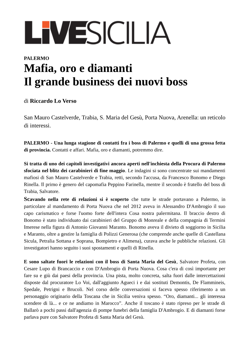 Mafia, Oro E Diamanti Il Grande Business Dei Nuovi Boss Di Riccardo Lo Verso
