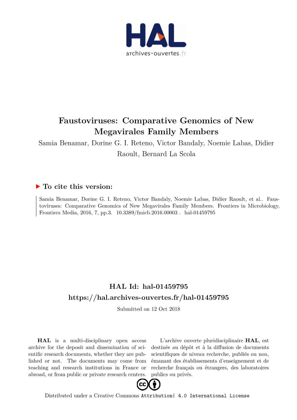 Comparative Genomics of New Megavirales Family Members Samia Benamar, Dorine G
