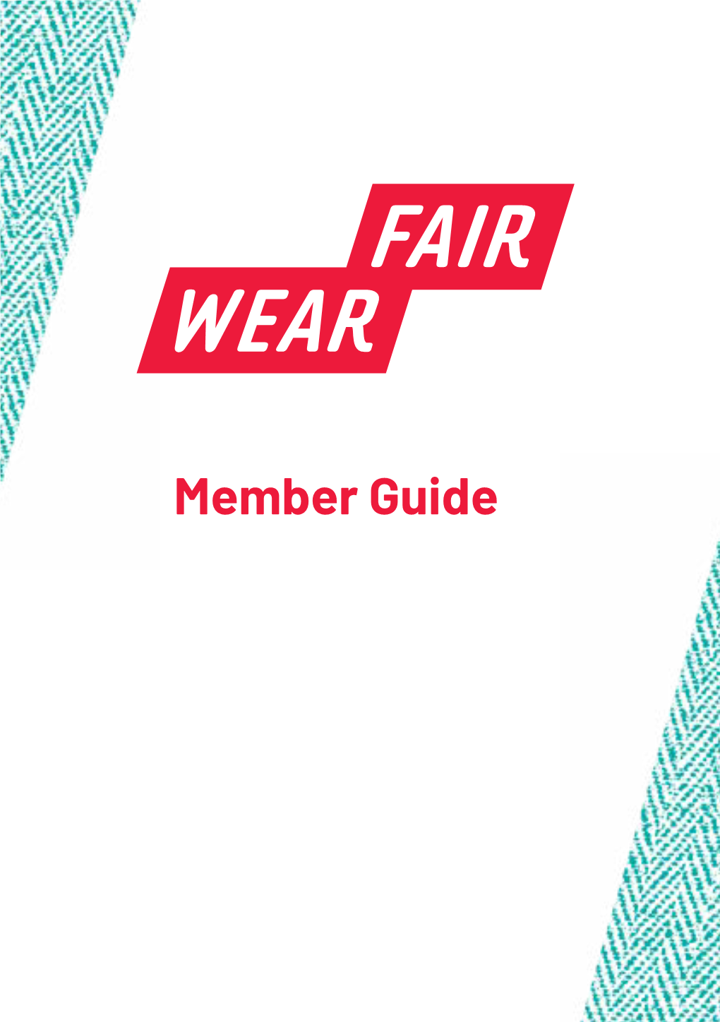 Fair Wear Member Guide