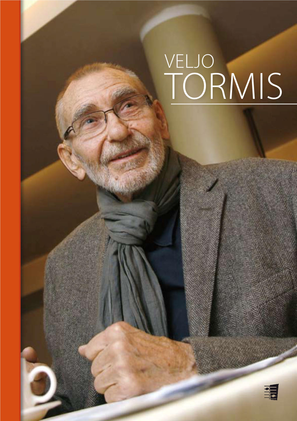 Veljo Tormis (B. 1930) Has