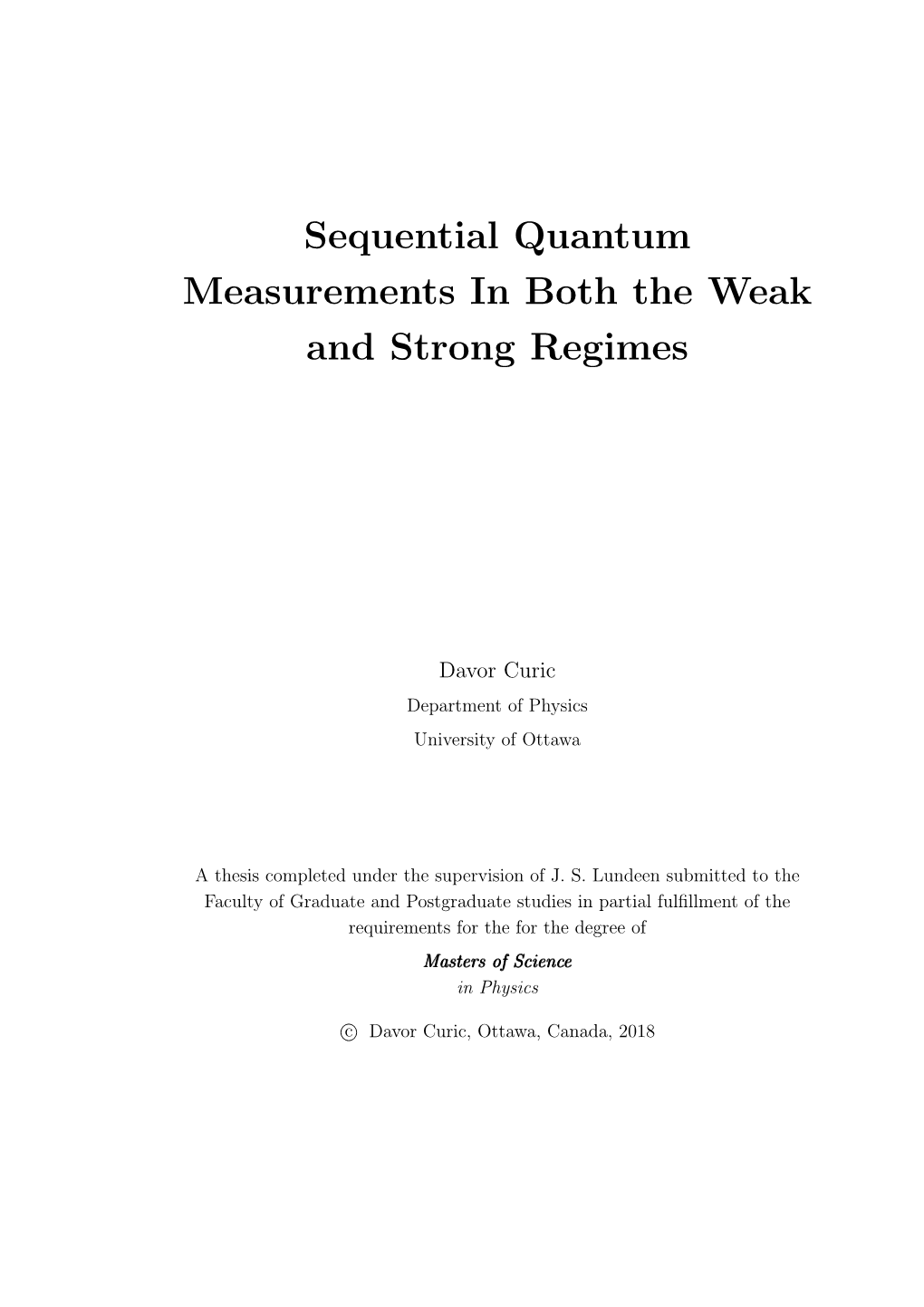 Sequential Quantum Measurements in Both the Weak and Strong Regimes