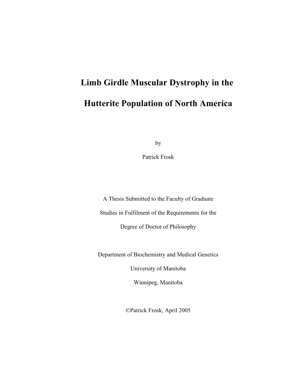 Limb Girdle Muscular Dystrophy in the Hutterite Population of North America