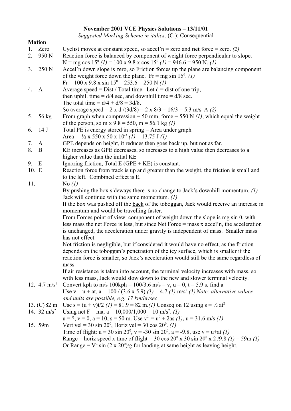 November 2001 VCE Physics Solutions 13/11/01