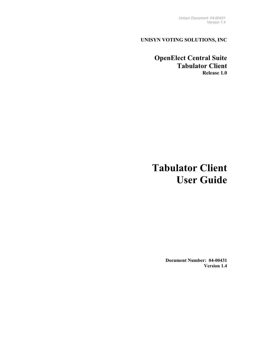 Tabulator Client User Guide