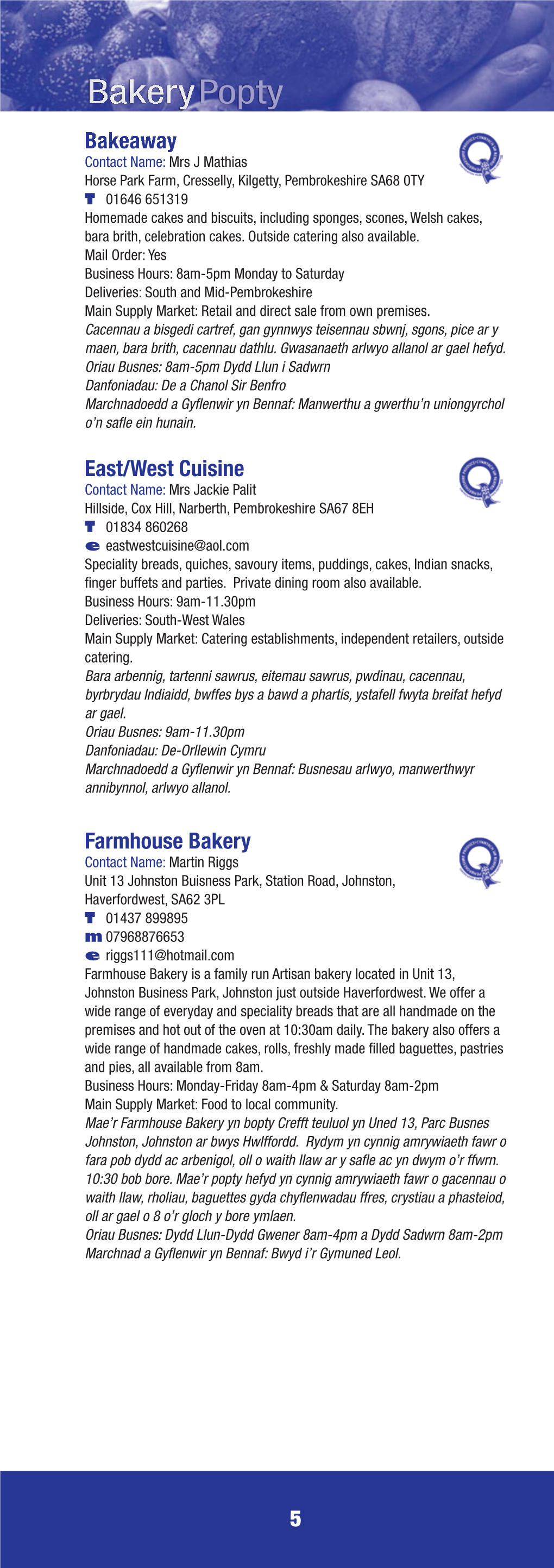 5 Bakeaway East/West Cuisine Farmhouse Bakery