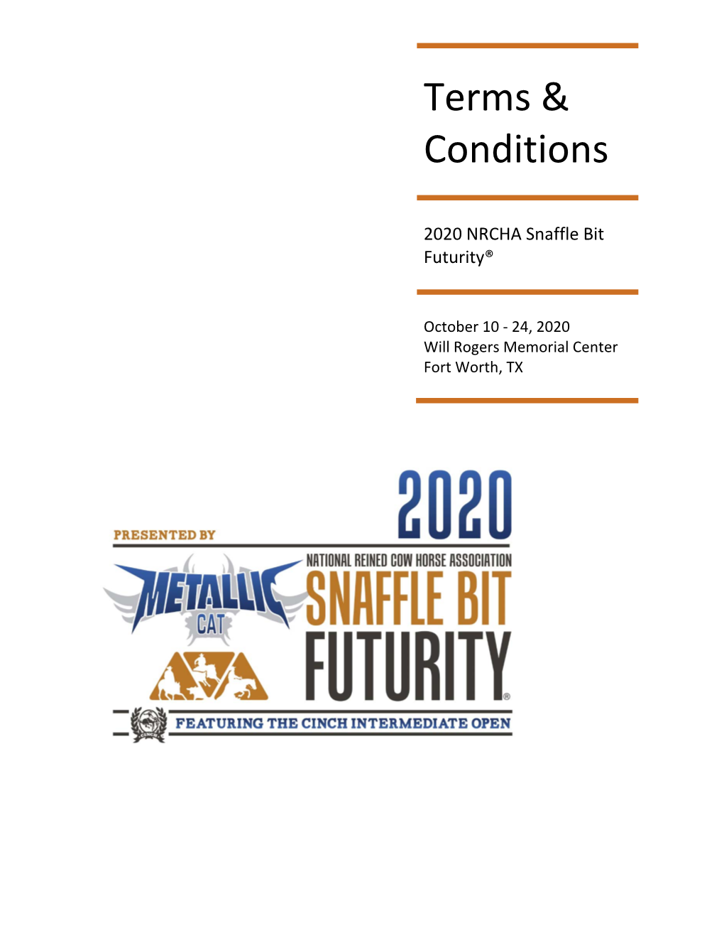 2020 Snaffle Bit Futurity® General Information