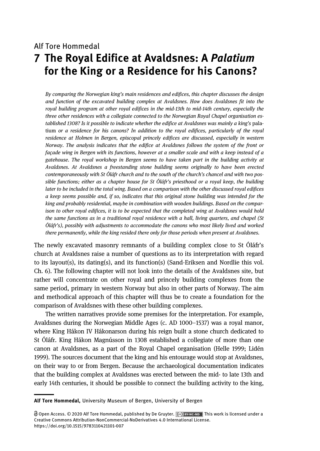 7 the Royal Edifice at Avaldsnes: a Palatium for the King Or a Residence for His Canons?