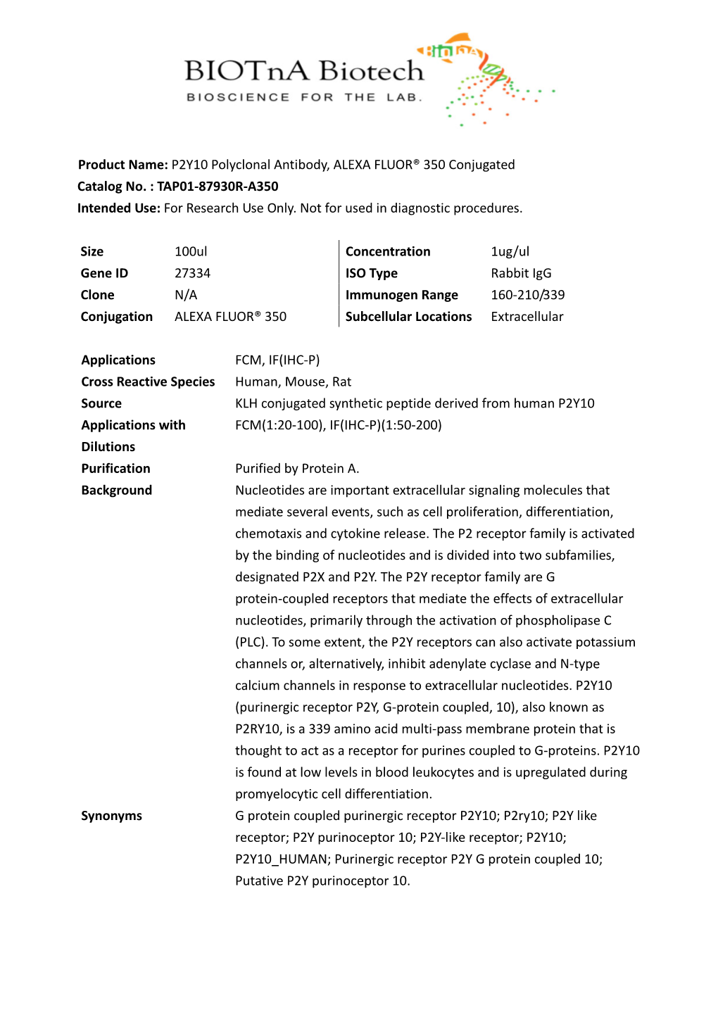 Product Name: P2Y10 Polyclonal Antibody, ALEXA FLUOR® 350 Conjugated Catalog No