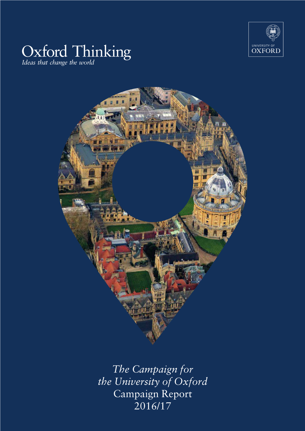 The Campaign for the University of Oxford Campaign Report 2016/17