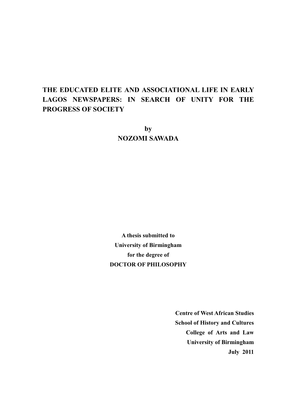 The Educated Elite and Associational Life in Early Lagos Newspapers: in Search of Unity for the Progress of Society