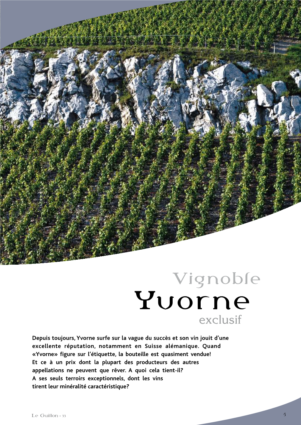 Vignoble Yvorne Exclusif