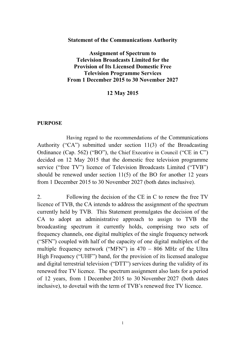 Statement of the Communications Authority Assignment of Spectrum