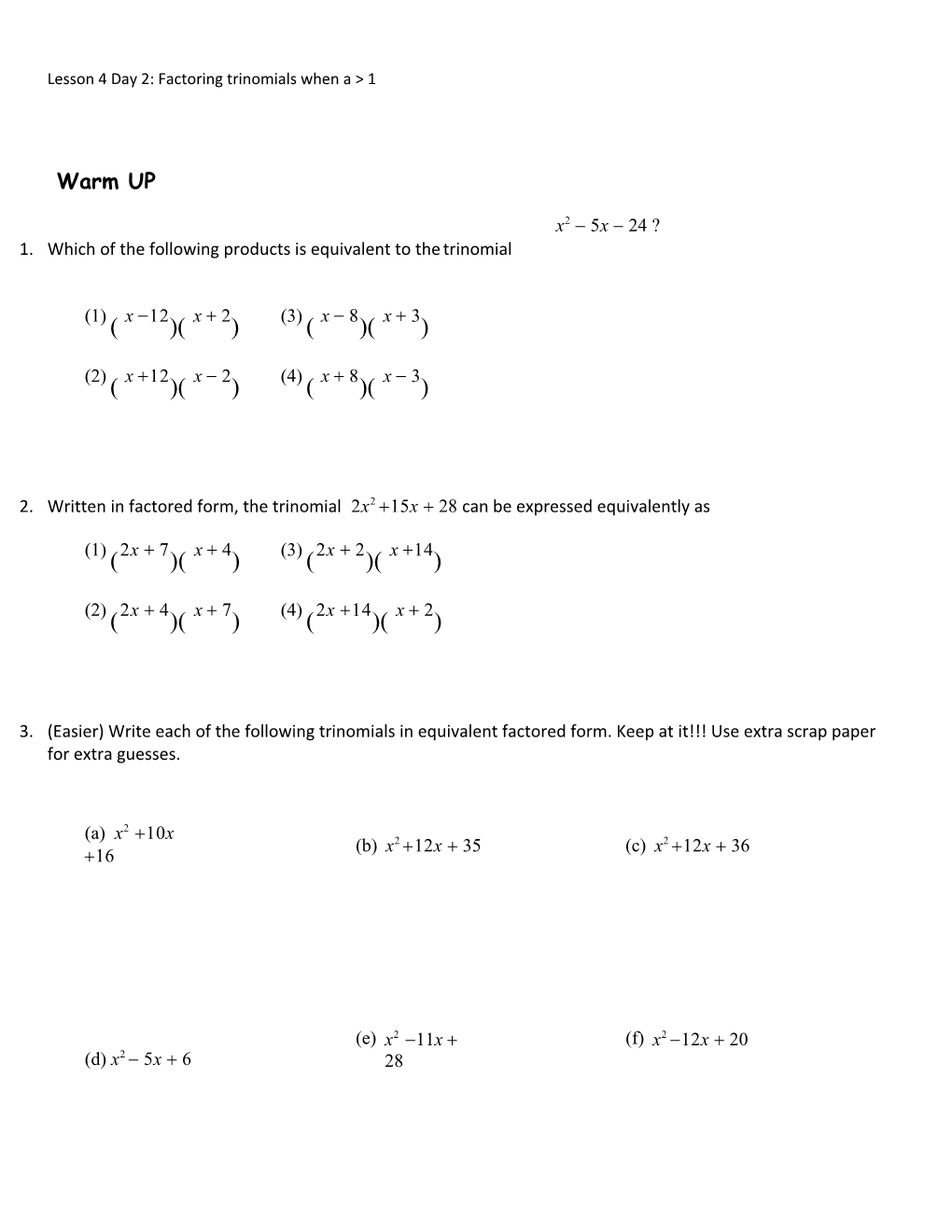 Unit #7.Lesson #5.Factoring Trinomials