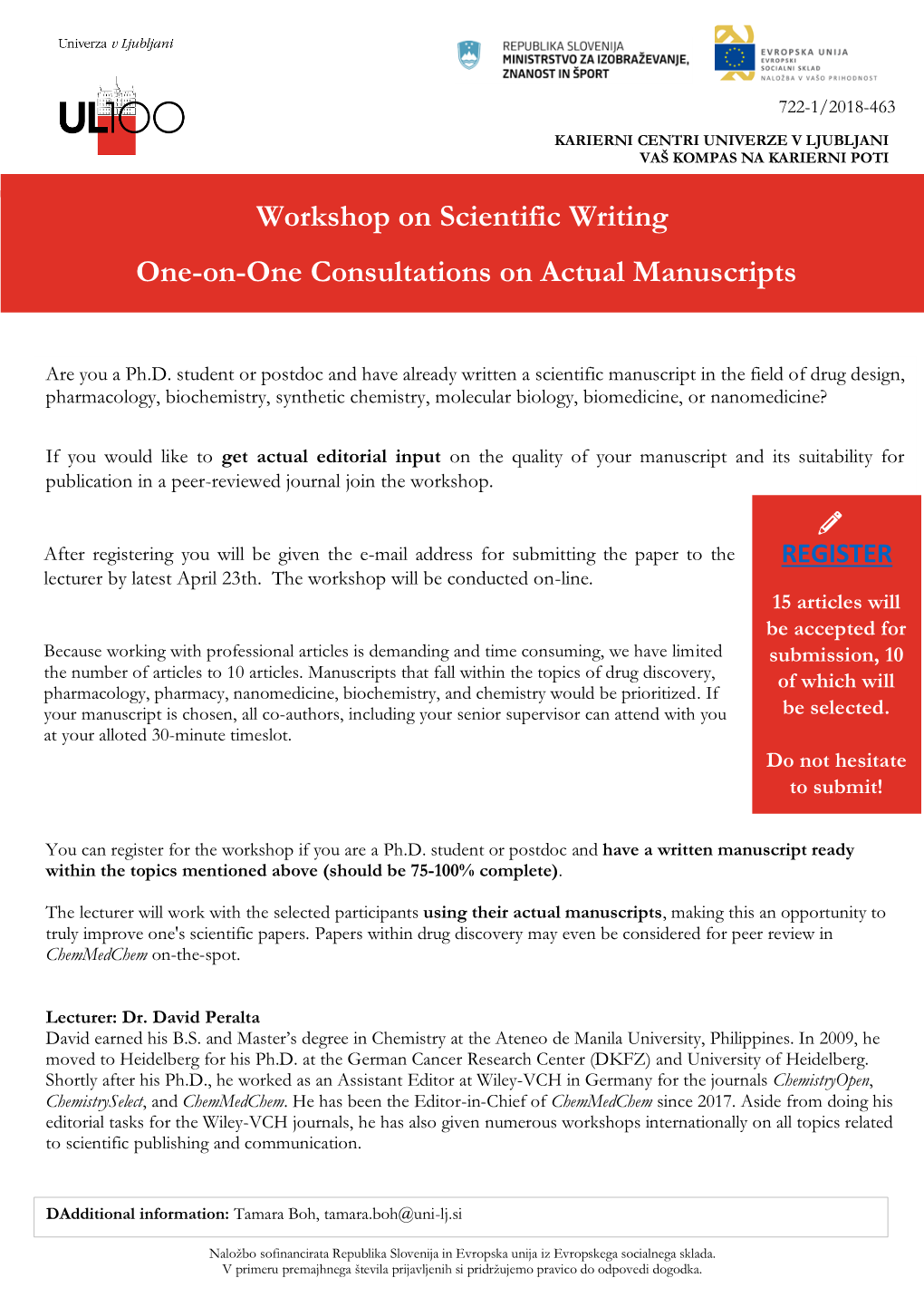 Workshop on Scientific Writing One-On-One Consultations on Actual Manuscripts