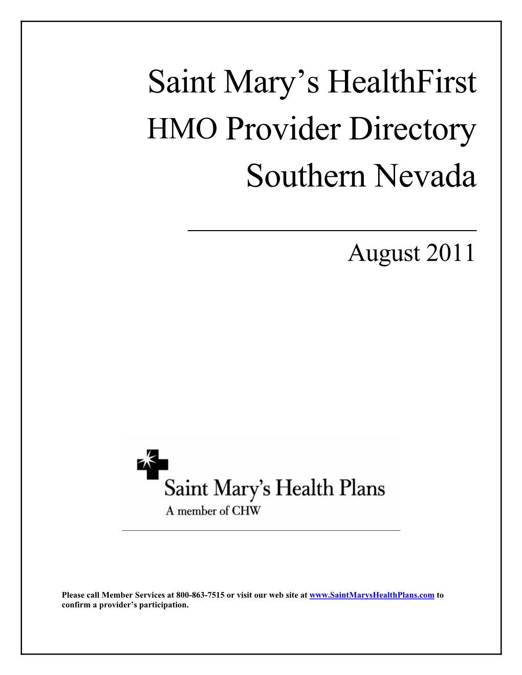 Saint Mary's Healthfirst HMO Provider Directory Southern Nevada