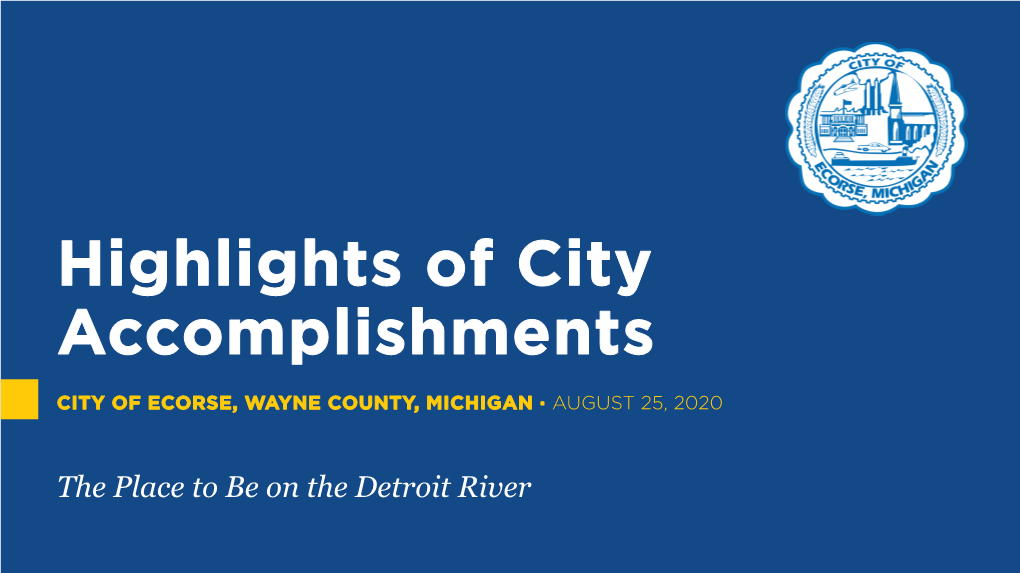 Highlights of City Accomplishments