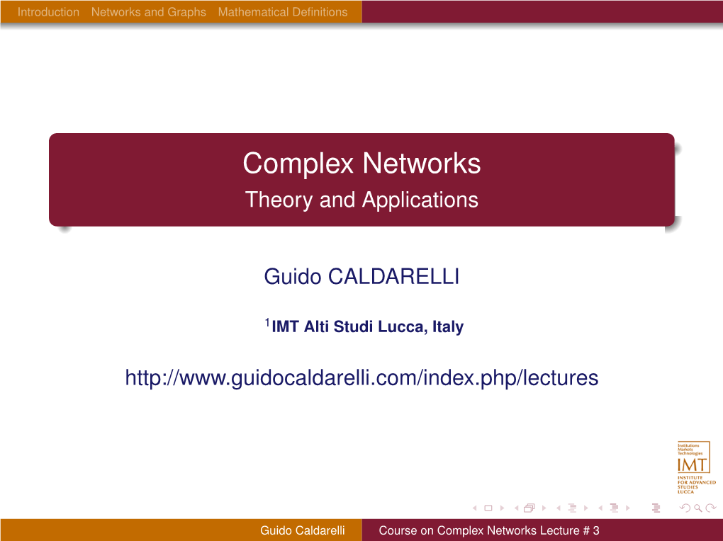 Complex Networks Theory and Applications