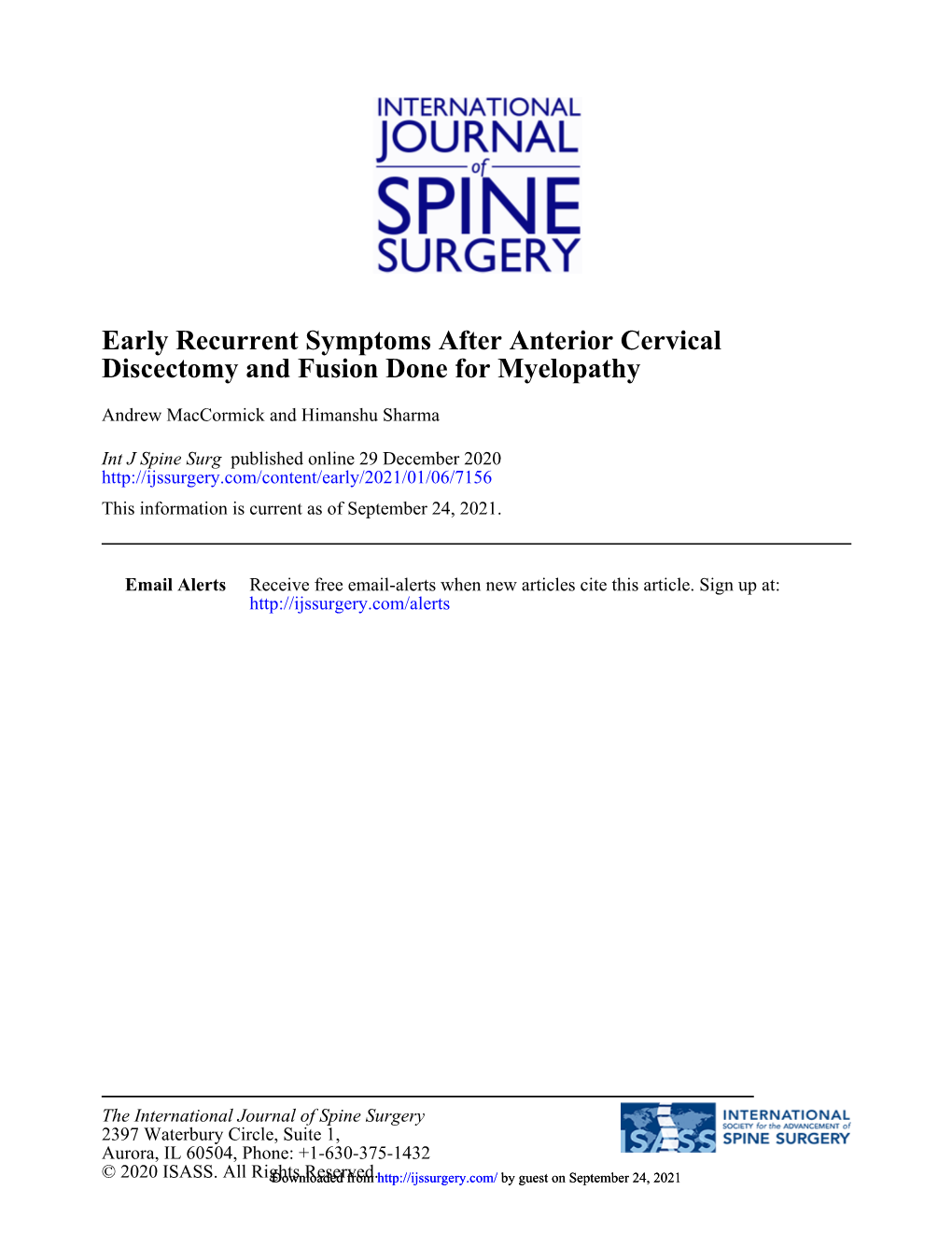 Discectomy and Fusion Done for Myelopathy Early Recurrent