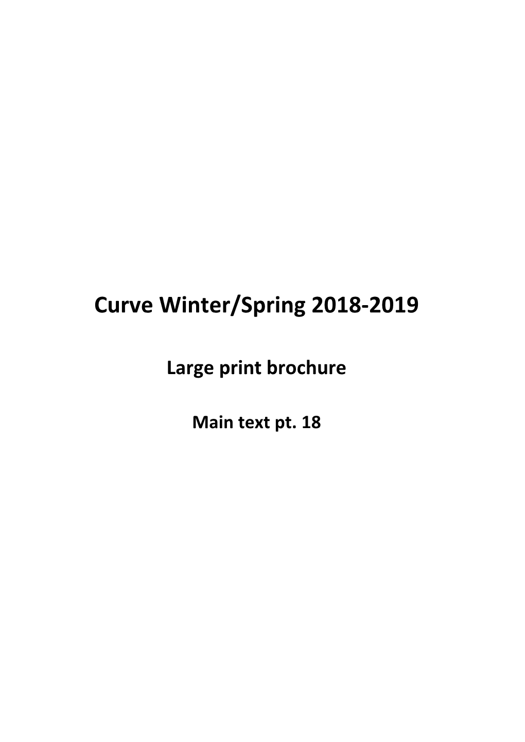 Curve Winter/Spring 2018-2019