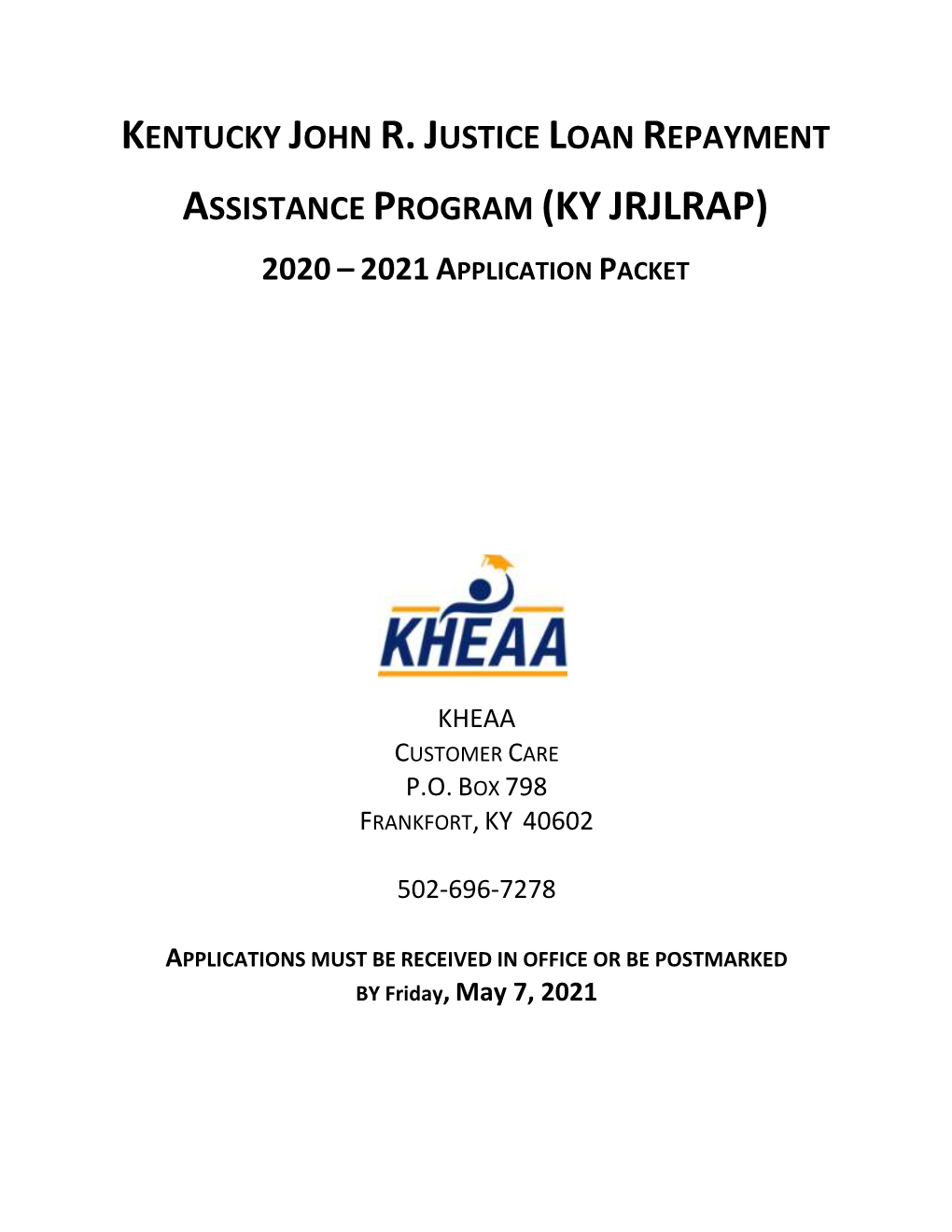 Kentucky John Rjustice Loan Repayment Assistance Program (Kyjrjlrap)