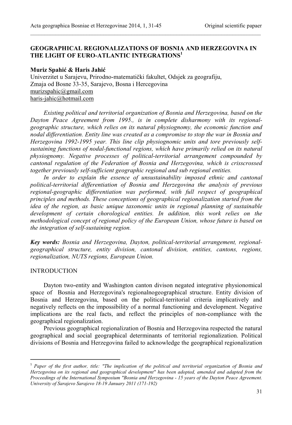 Geographical Regionalizations of Bosnia and Herzegovina in the Light of Euro-Atlantic Integrations1