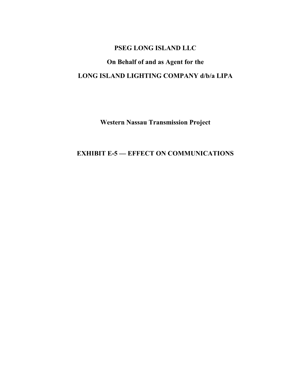 PSEG LONG ISLAND LLC on Behalf of and As Agent for the LONG