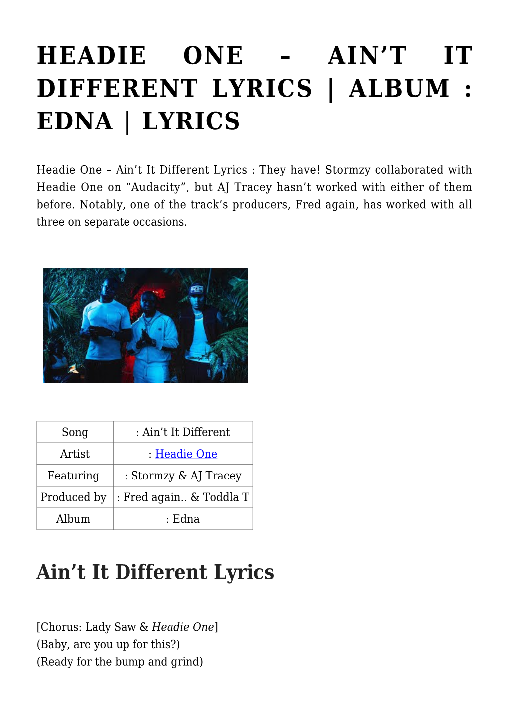 T It Different Lyrics | Album : Edna | Lyrics