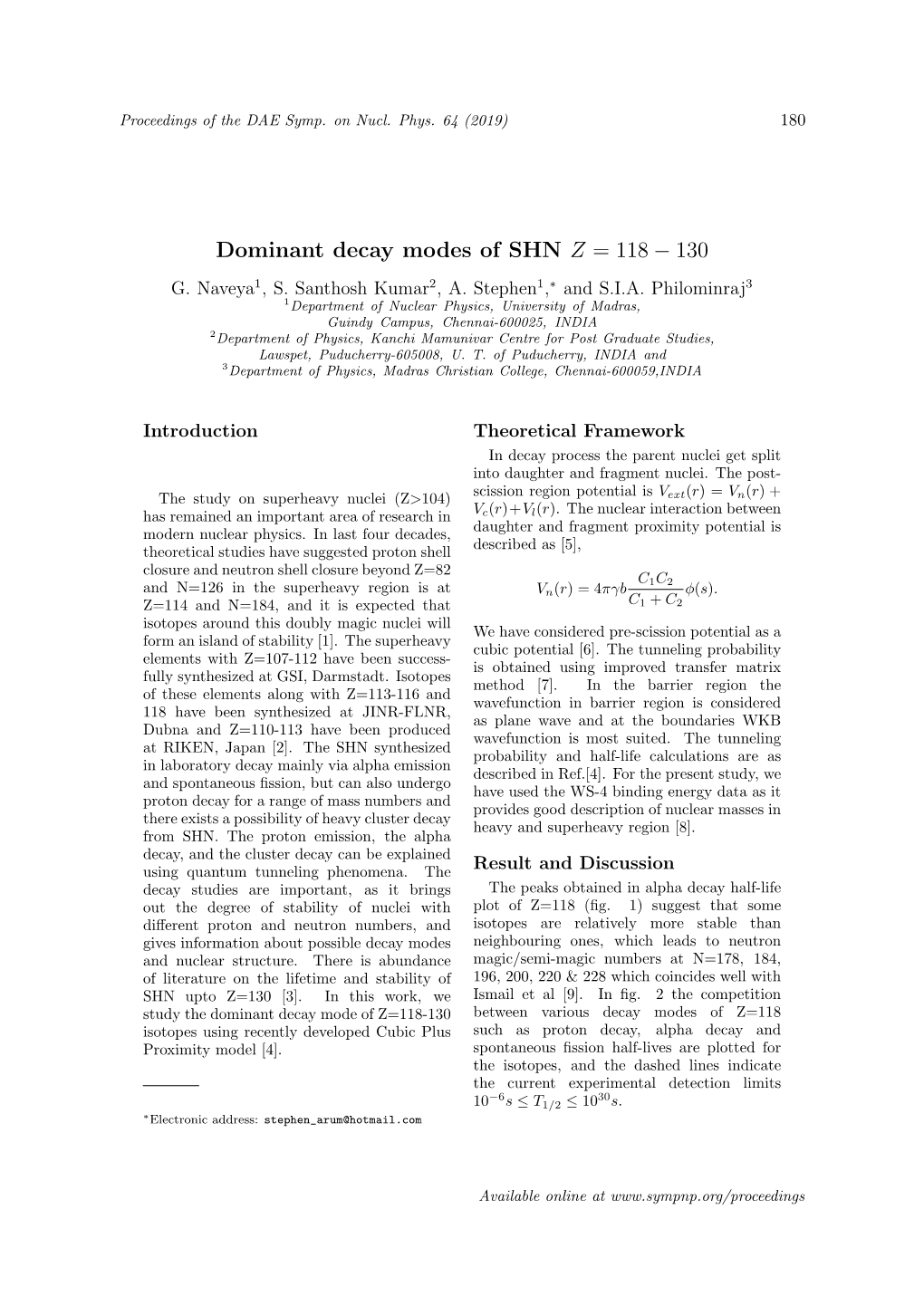 Dominant Decay Modes of SHN Z = 118 − 130 G