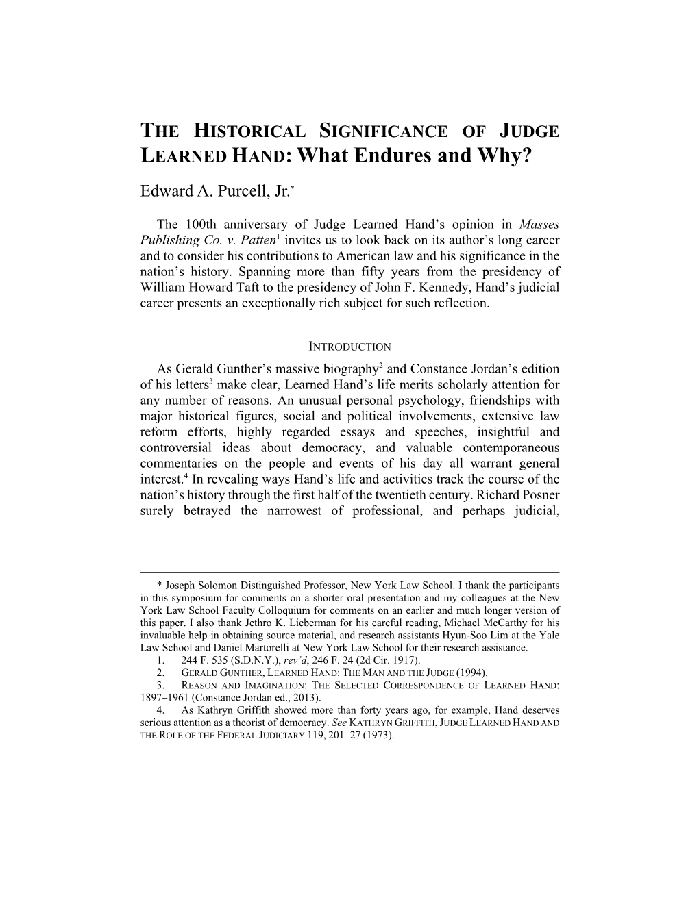 THE HISTORICAL SIGNIFICANCE of JUDGE LEARNED HAND: What Endures and Why?