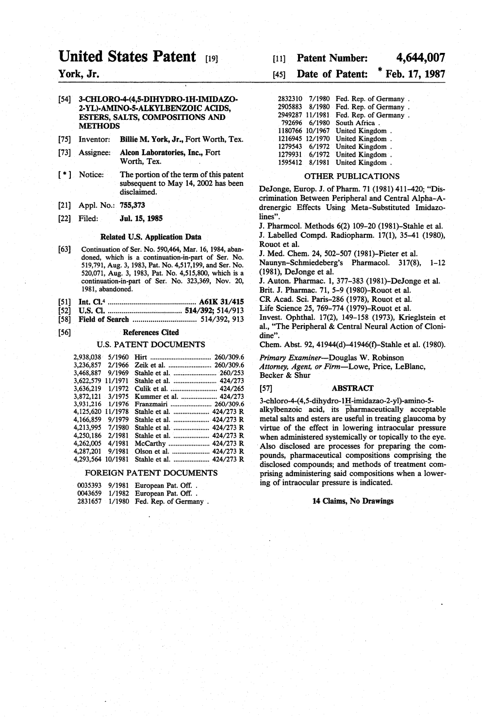 United States Patent 19 11) Patent Number: 4,644,007 York, Jr