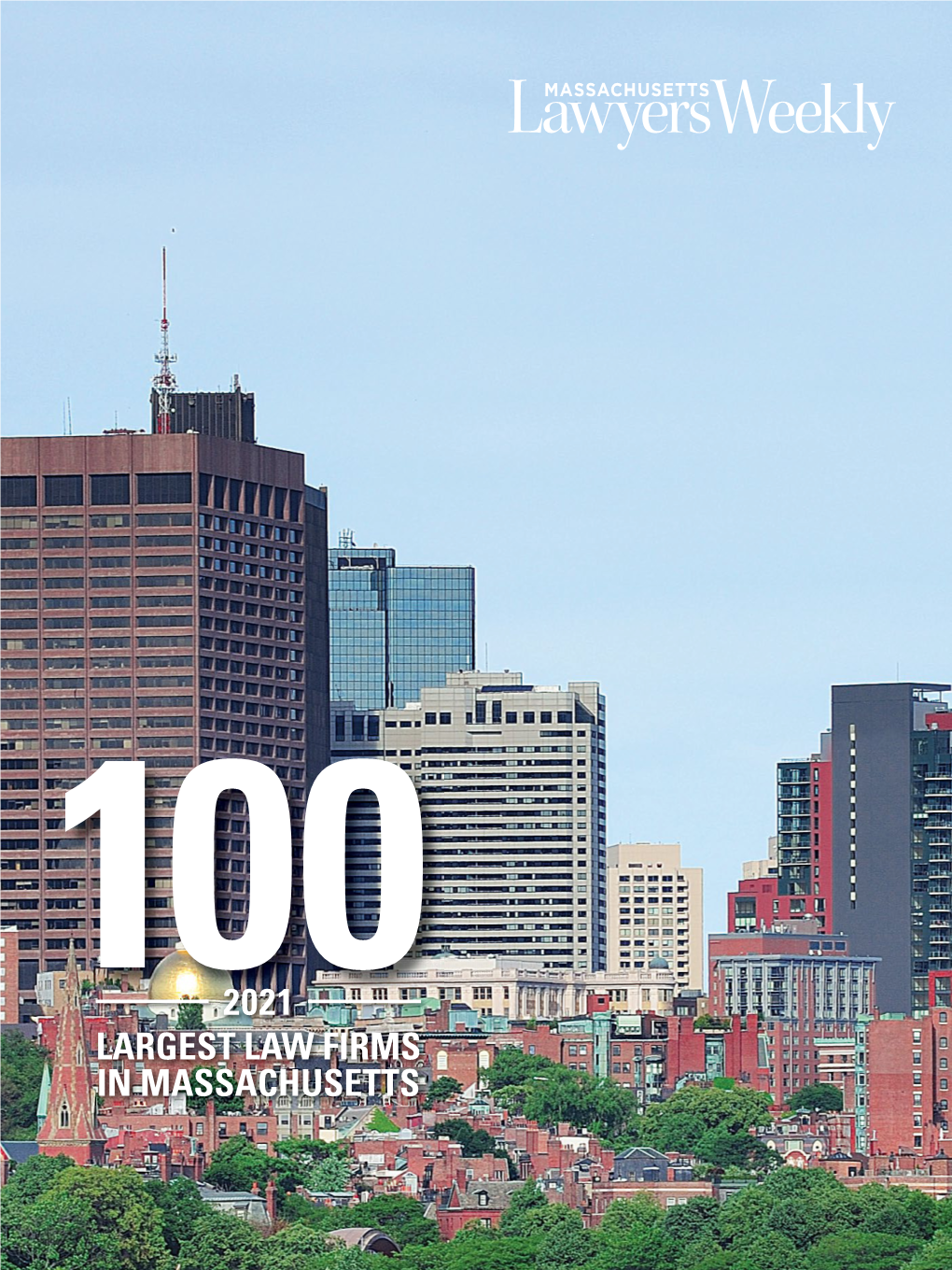 Largest Law Firms in Massachusetts 2021
