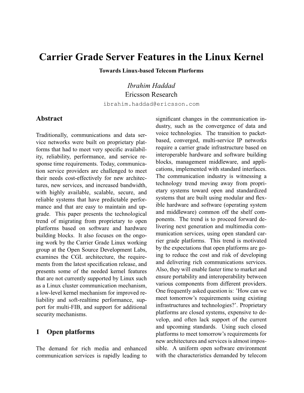 Carrier Grade Server Features in the Linux Kernel Towards Linux-Based Telecom Plarforms