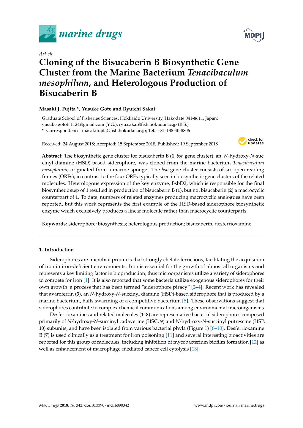 Cloning of the Bisucaberin B Biosynthetic Gene Cluster from the Marine Bacterium Tenacibaculum Mesophilum, and Heterologous Production of Bisucaberin B