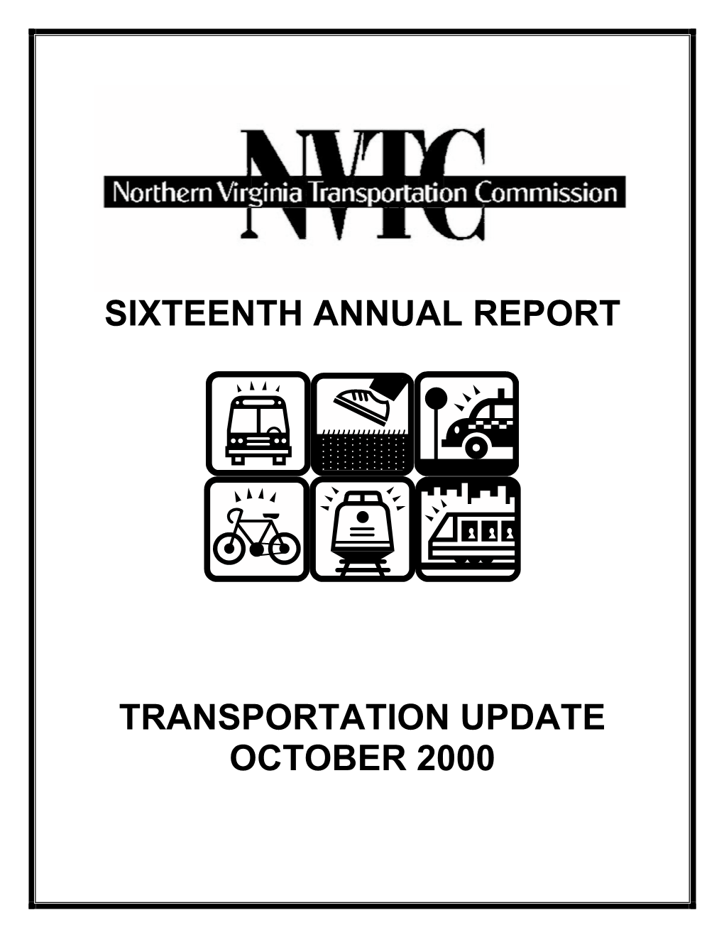 Sixteenth Annual Report Transportation Update