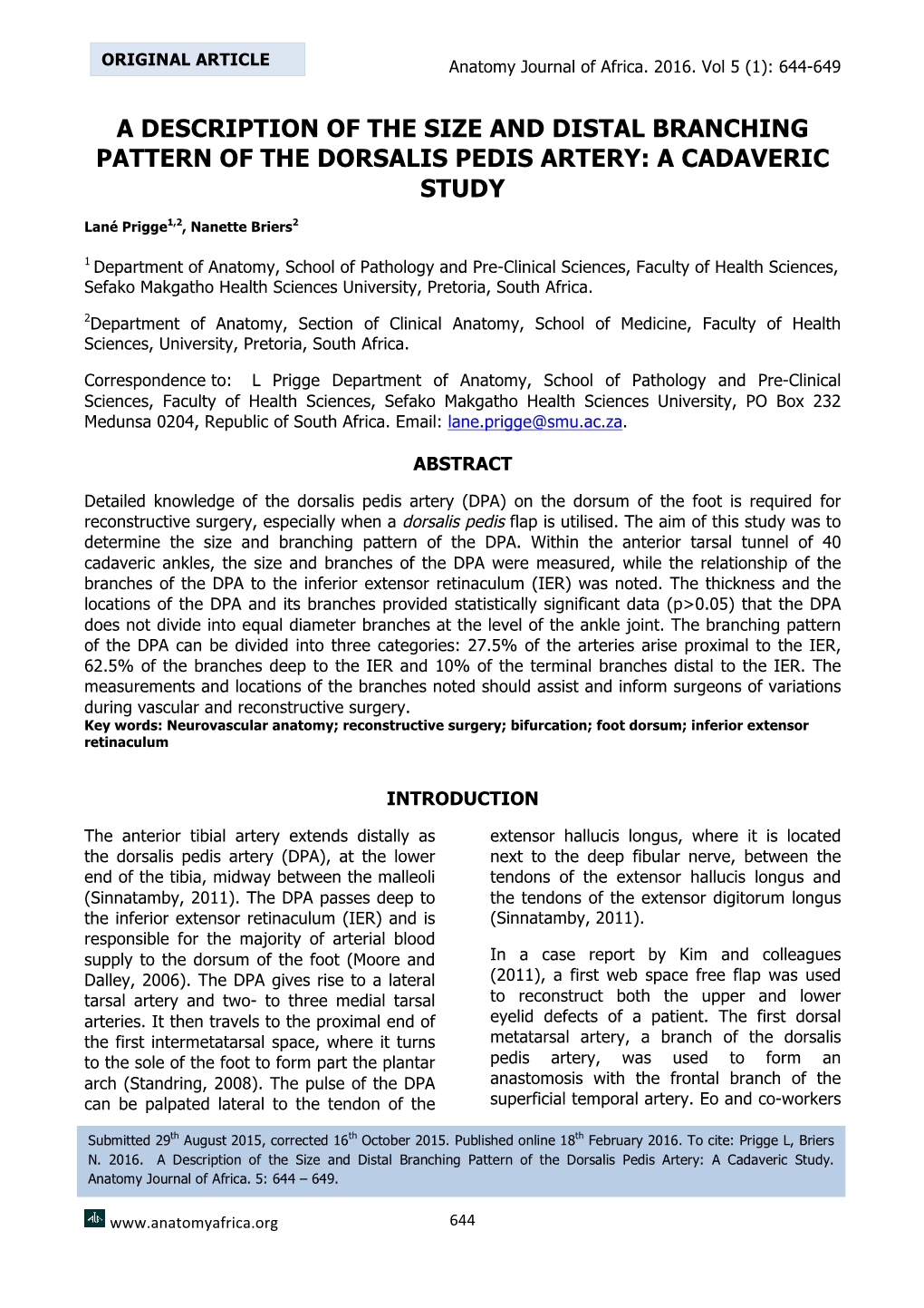 A Description of the Size and Distal Branching Pattern of the Dorsalis Pedis Artery: a Cadaveric Study