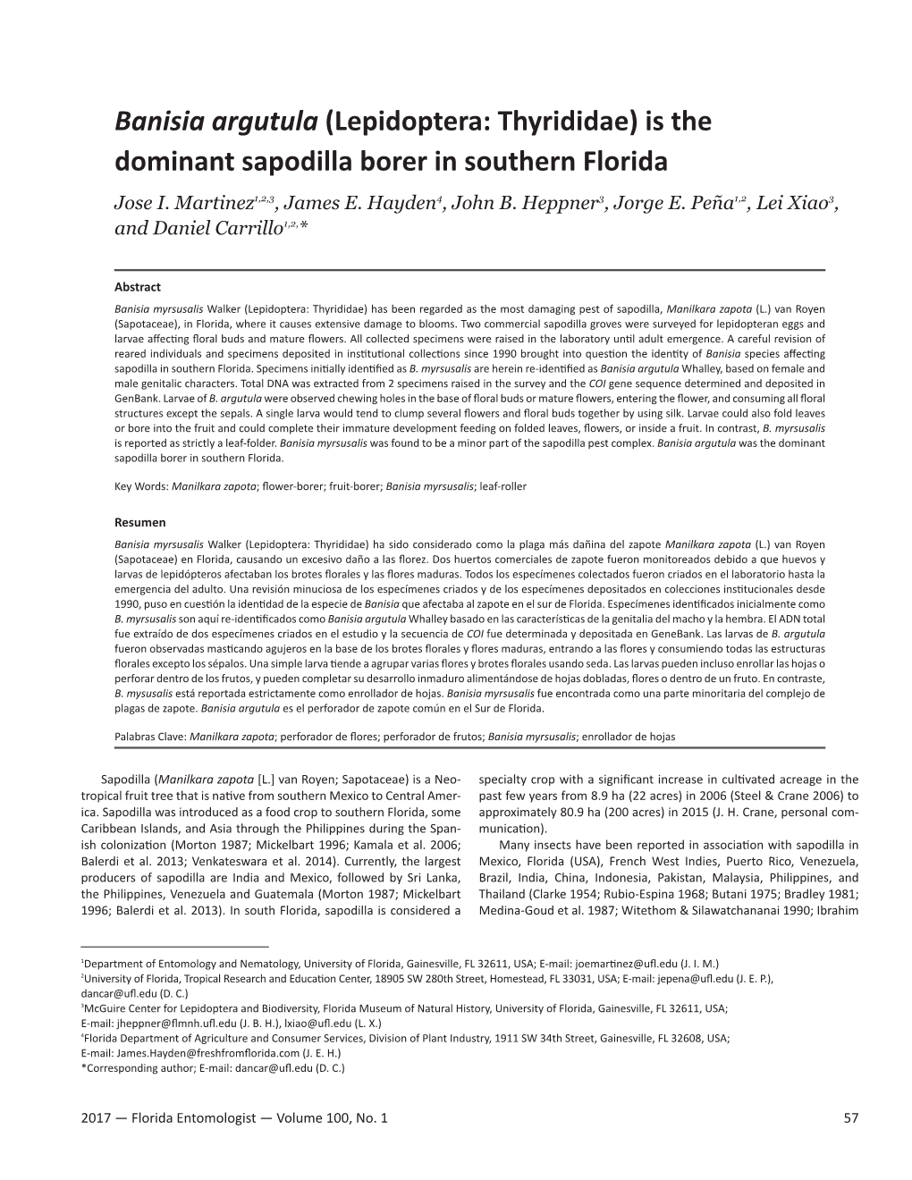 Is the Dominant Sapodilla Borer in Southern Florida Jose I