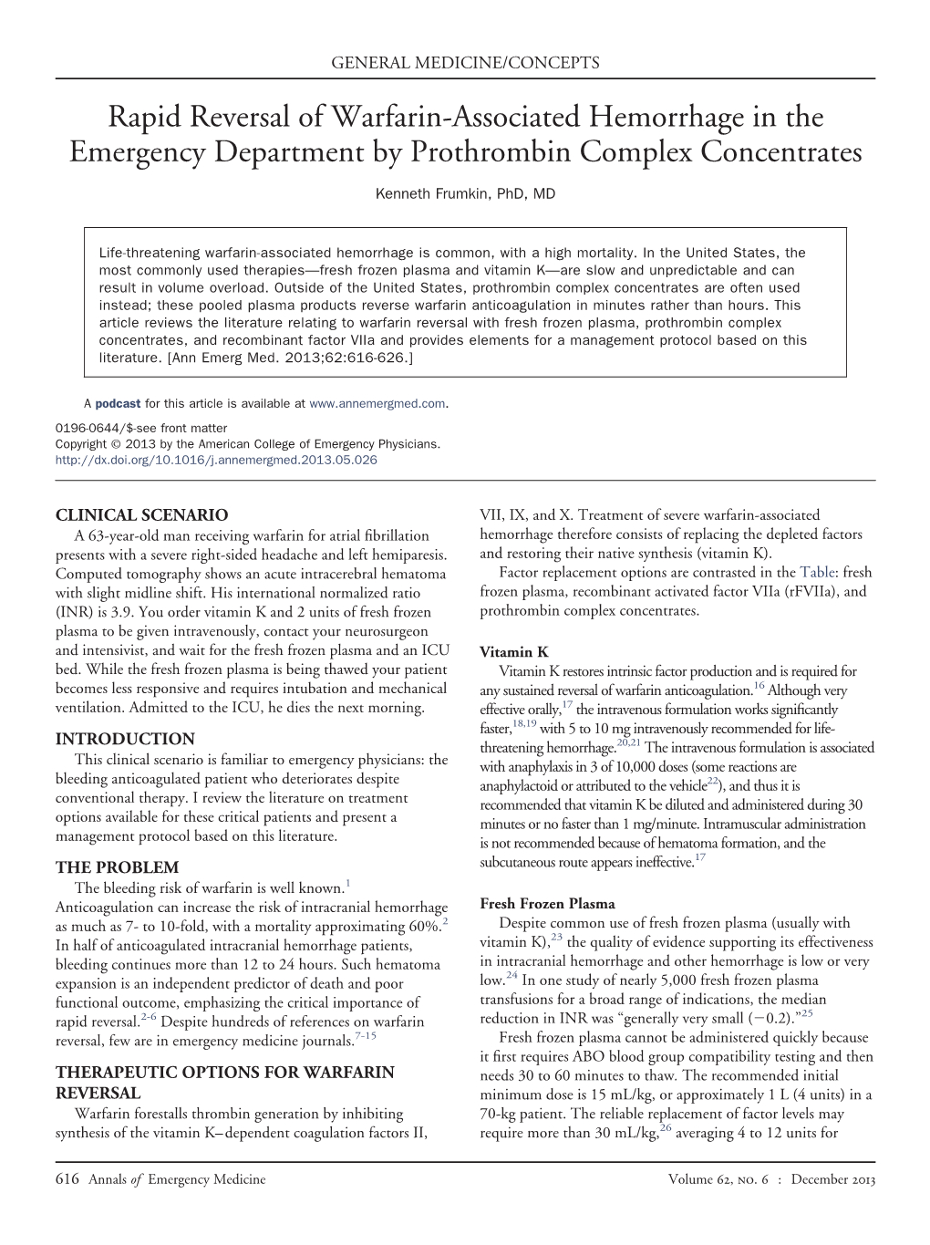 Rapid Reversal of Warfarin-Associated Hemorrhage in the Emergency Department by Prothrombin Complex Concentrates