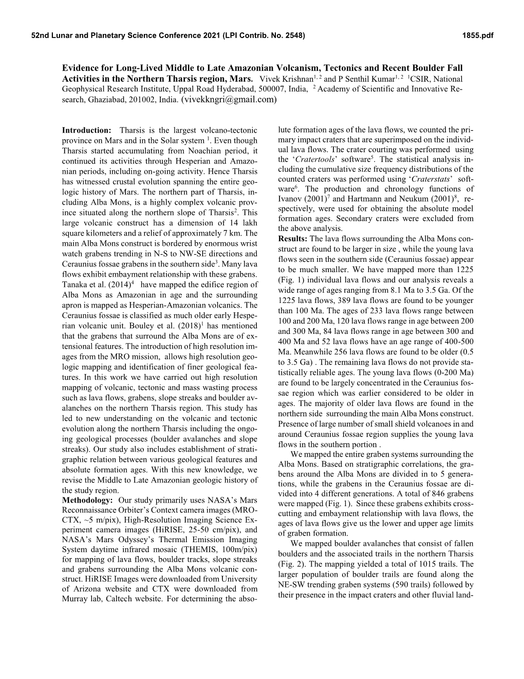 Evidence for Long-Lived Middle to Late Amazonian Volcanism, Tectonics and Recent Boulder Fall Activities in the Northern Tharsis Region, Mars