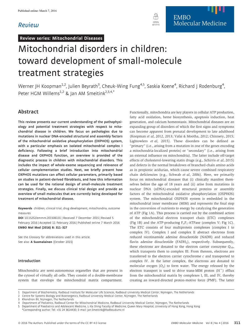 Mitochondrial Disorders in Children: Toward Development of Small-Molecule Treatment Strategies