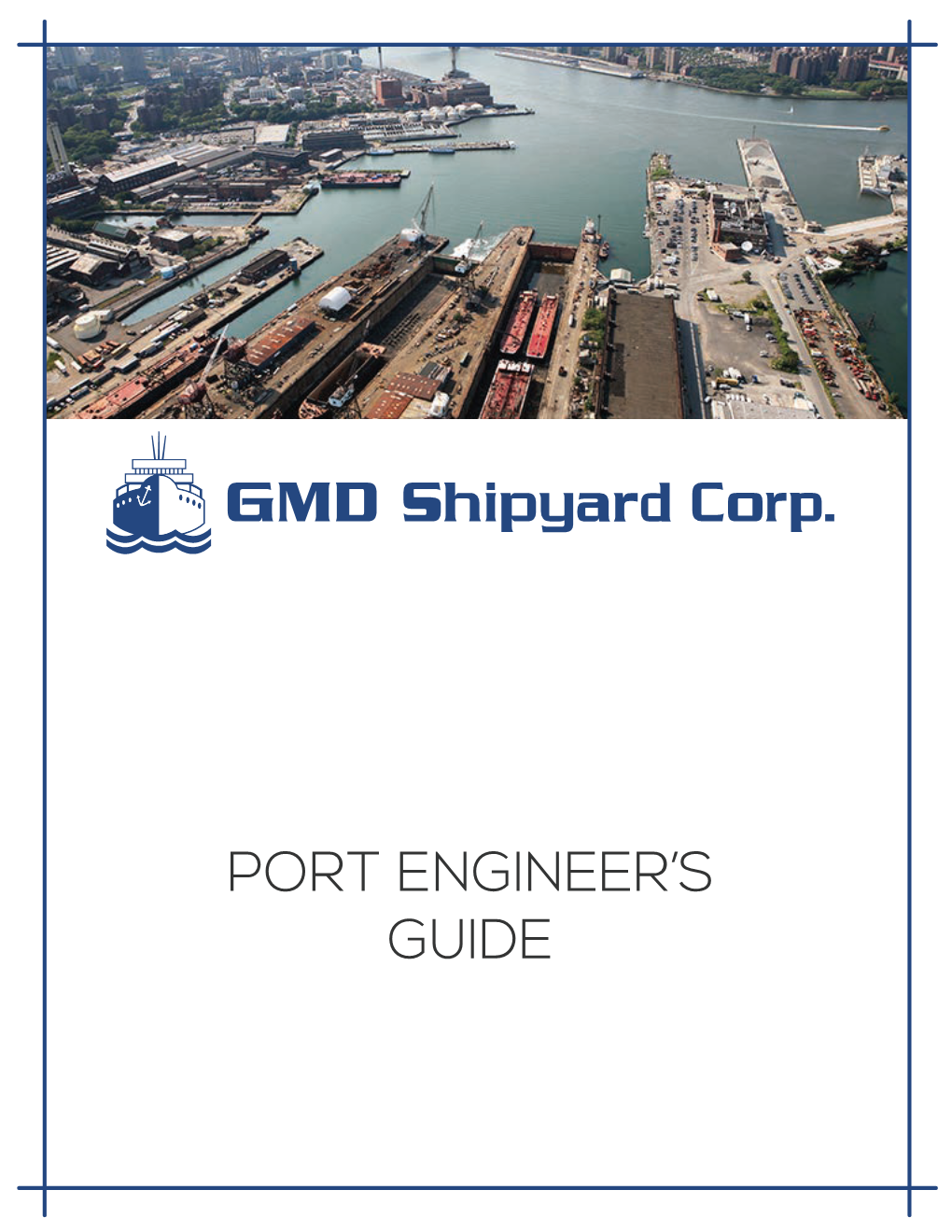 Port Engineer's Guide