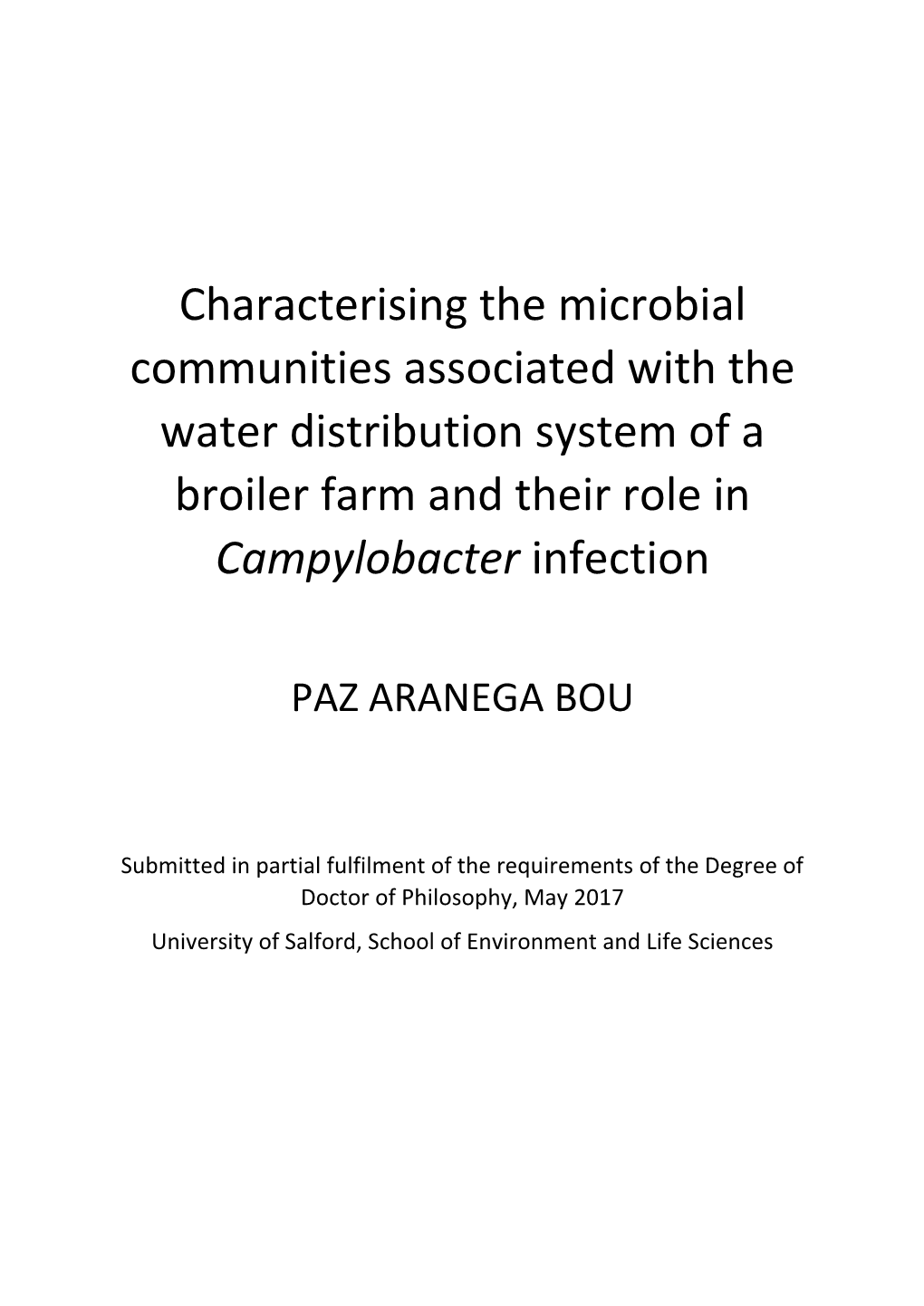 Characterising the Microbial Communities Associated with the Water Distribution System of a Broiler Farm and Their Role In