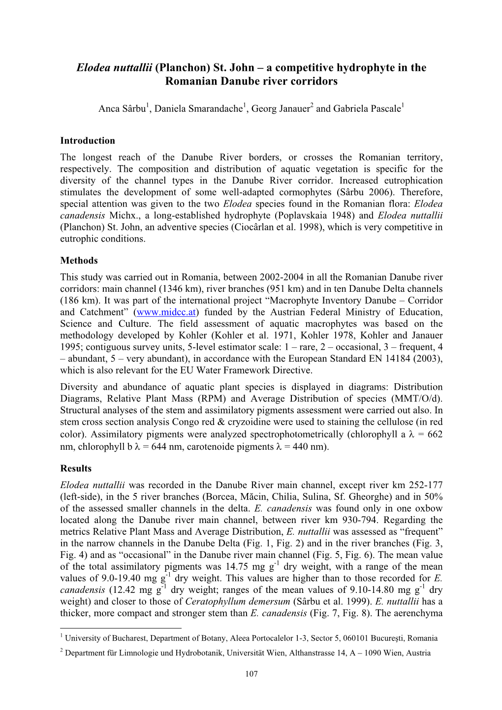 Elodea Nuttallii (Planchon) St. John – a Competitive Hydrophyte in the Romanian Danube River Corridors