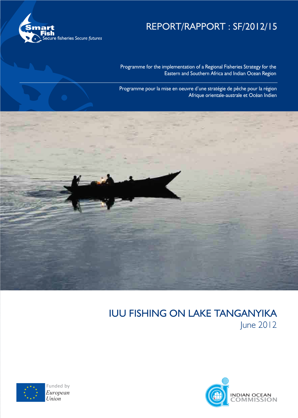 IUU FISHING on LAKE TANGANYIKA June 2012