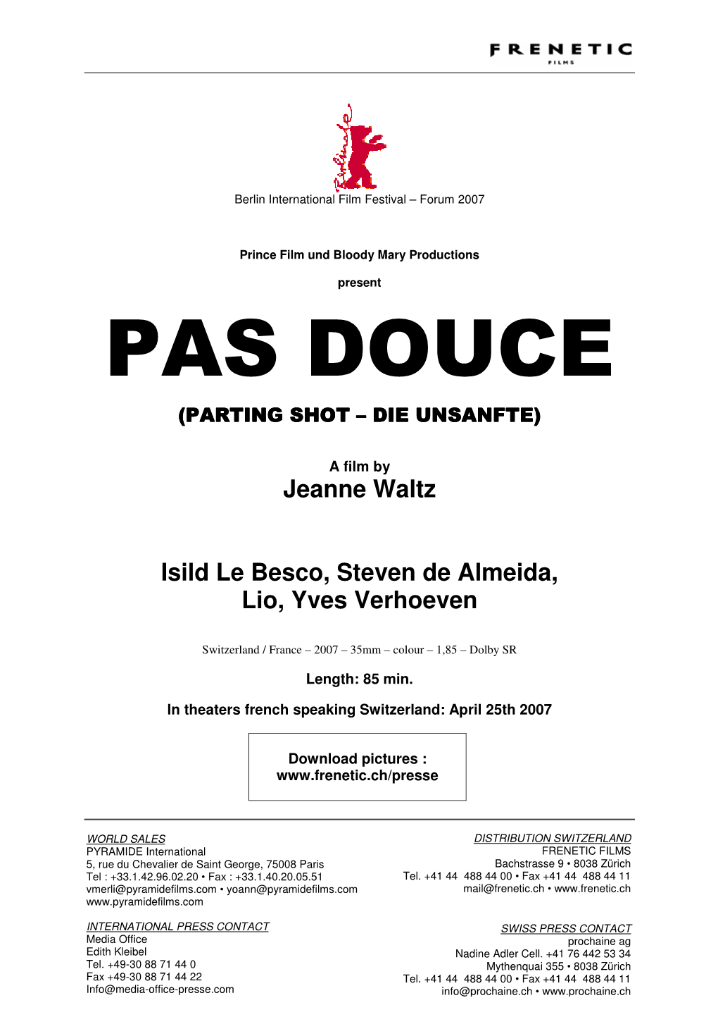 Pas Douce (Parting Shot ––– Die Unsanfte)