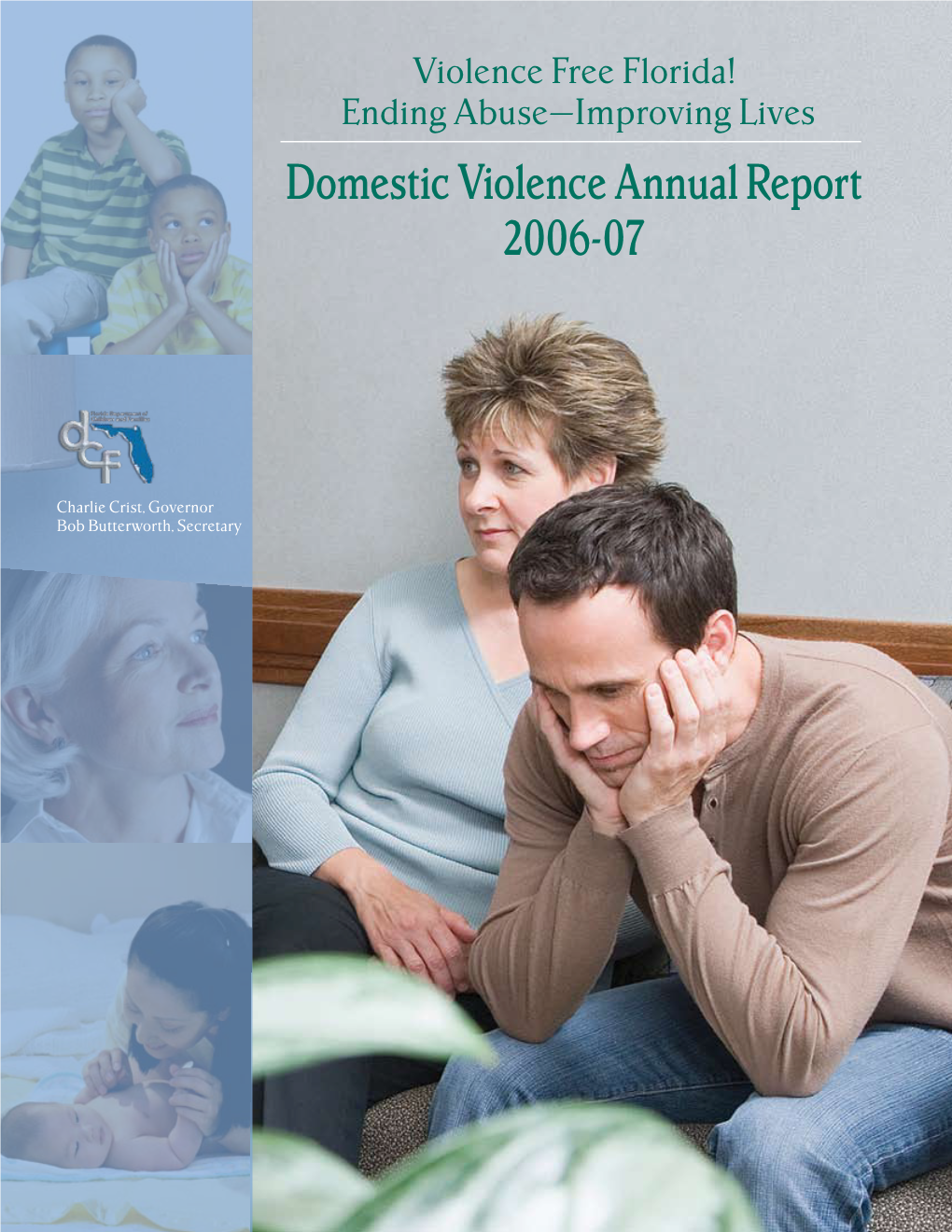 Domestic Violence Annual Report 2006-07