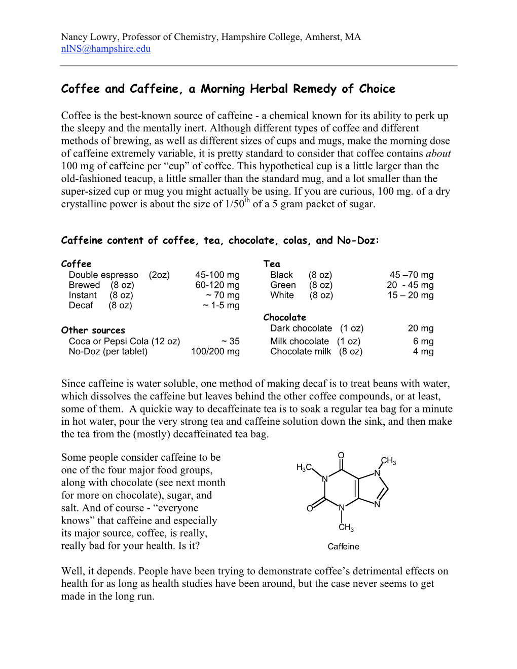 Coffee and Caffeine, a Morning Herbal Remedy of Choice