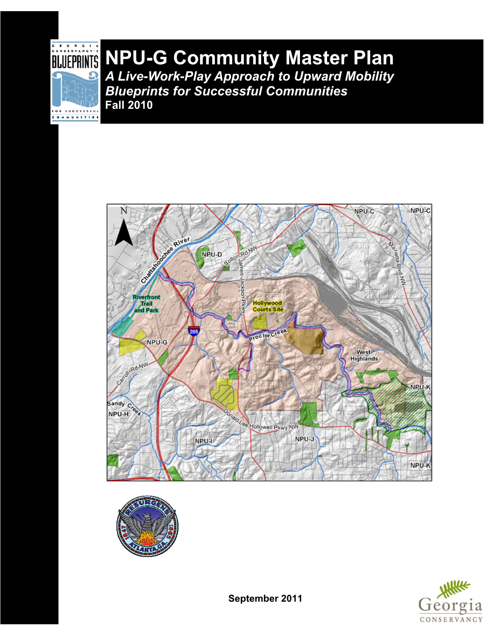 NPU-G Community Master Plan a Live-Work-Play Approach to Upward Mobility Blueprints for Successful Communities Fall 2010